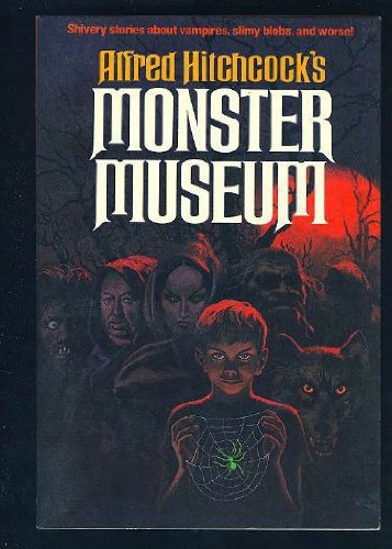 Alfred Hitchcocks Monster Museum,New