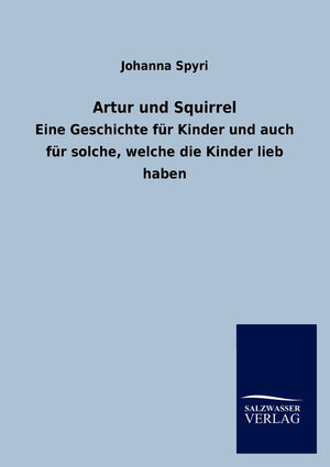 Artur Und Squirrel (German Edition),Used
