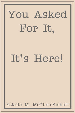 You Asked for It, It's Here!,Used