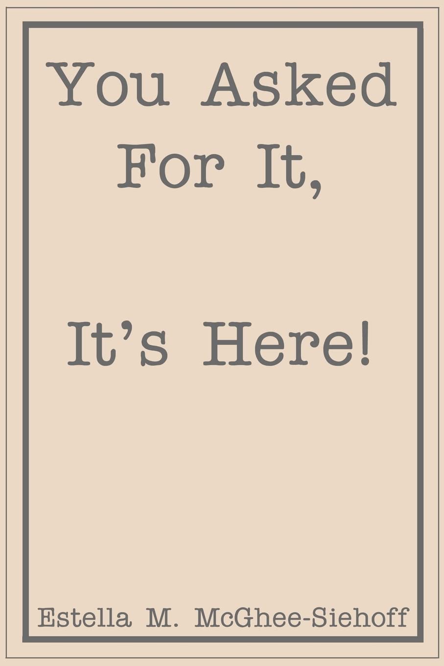 You Asked for It, It's Here!,Used