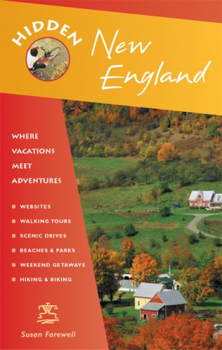 Hidden New England: Including Connecticut, Maine, Massachusetts, New Hampshire, Rhode Island, and Vermont (Hidden Travel),Used