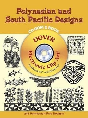 Polynesian and South Pacific Designs CDROM and Book (Dover Electronic Clip Art),Used