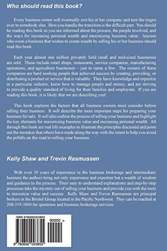 The Complete Guide to Selling Your Business: Maximize Business Value and Increase Personal Wealth,Used