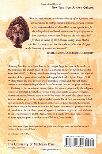 Women of Jeme: Lives in a Coptic Town in Late Antique Egypt (New Texts From Ancient Cultures),Used