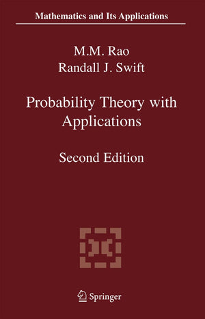 Probability Theory With Applications (Mathematics And Its Applications, 582)