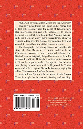 Ben Milam: Texas Freedom Fighter,Used