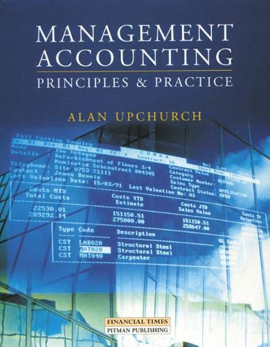 Management Accounting: Principles & Practice-new