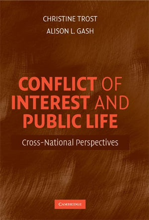Conflict Of Interest And Public Life: Crossnational Perspectives