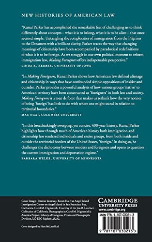 Making Foreigners: Immigration and Citizenship Law in America, 16002000 (New Histories of American Law),Used