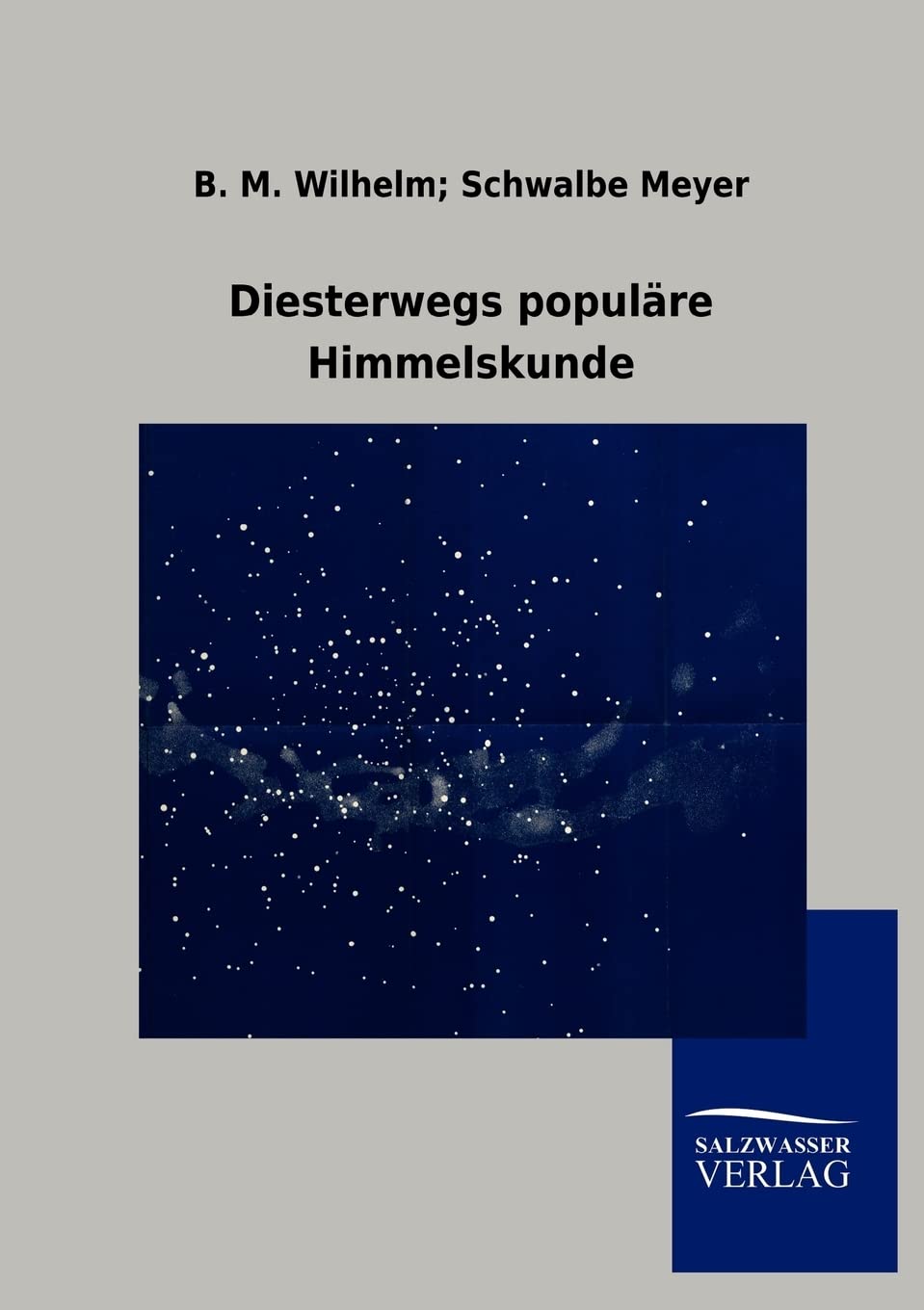 Diesterwegs populre Himmelskunde (German Edition),Used