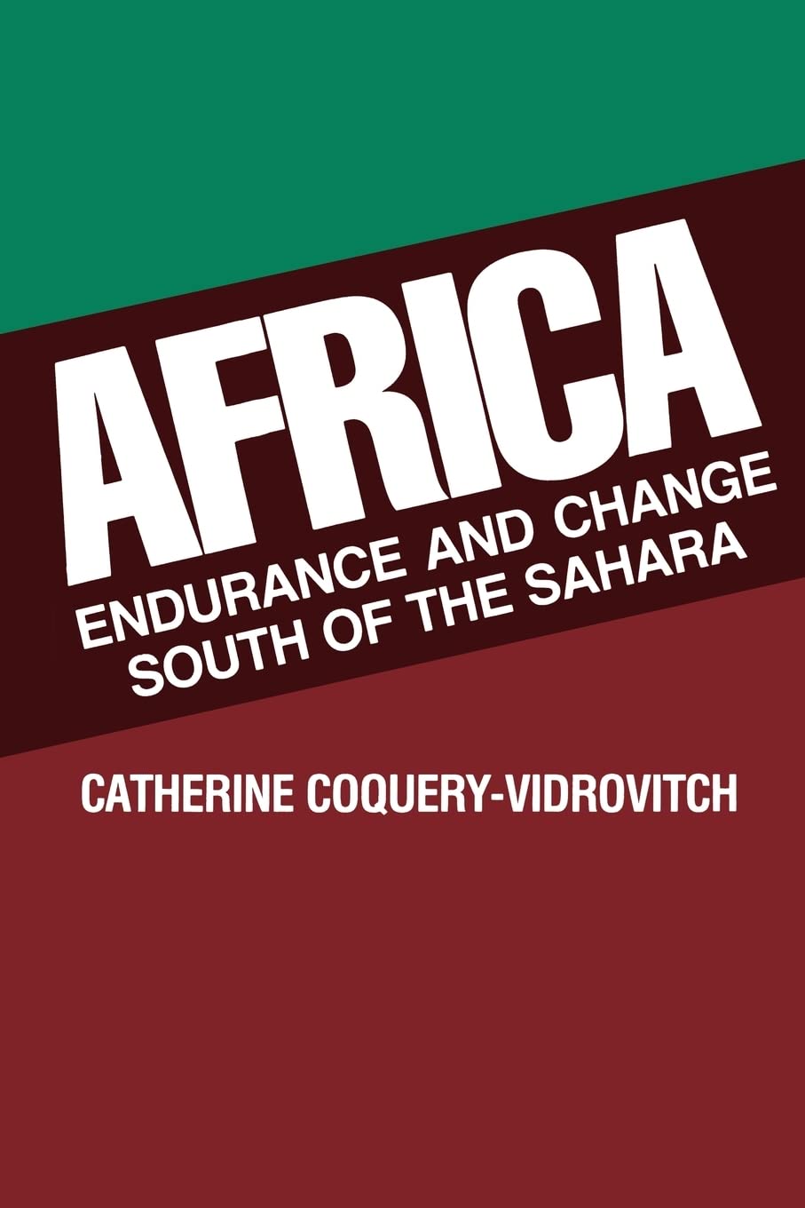 Africa: Endurance and Change South of the Sahara,Used