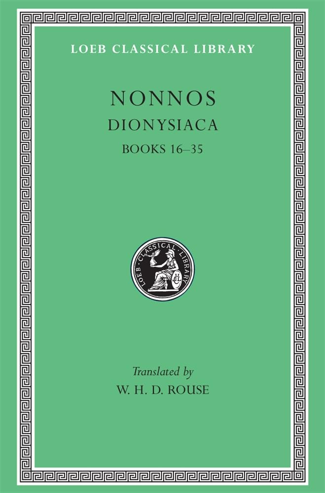 Nonnos: Dionysiaca, Volume II, Books 1635 (Loeb Classical Library No. 354),Used