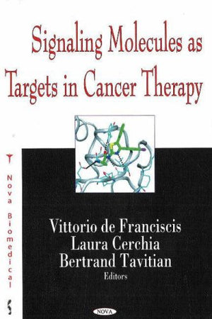Signaling Molecules As Targets in Cancer Therapy,Used