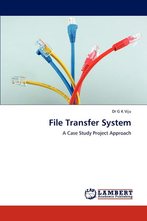 File Transfer System: A Case Study Project Approach,Used