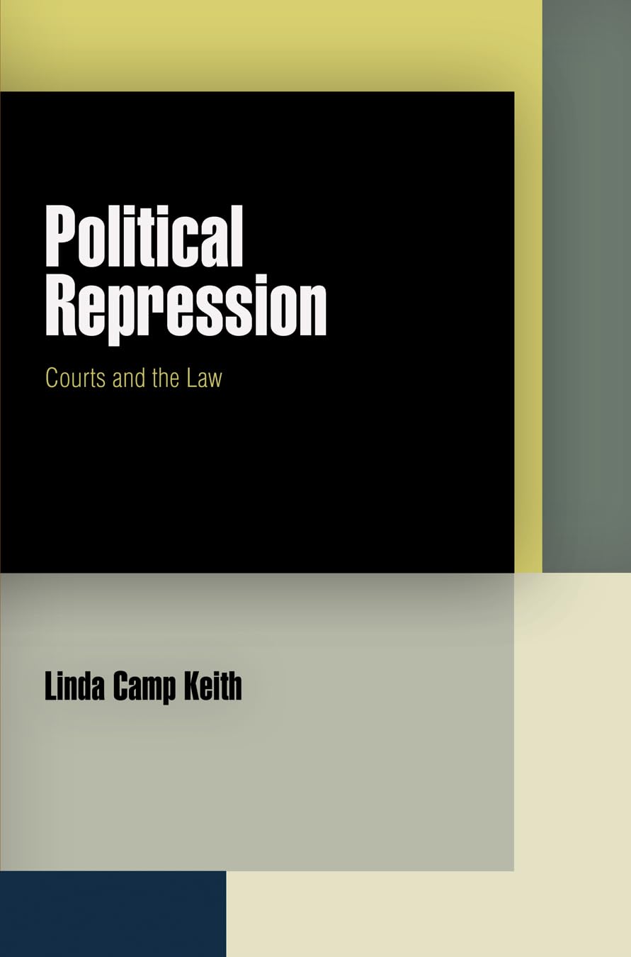 Political Repression: Courts and the Law (Pennsylvania Studies in Human Rights),Used