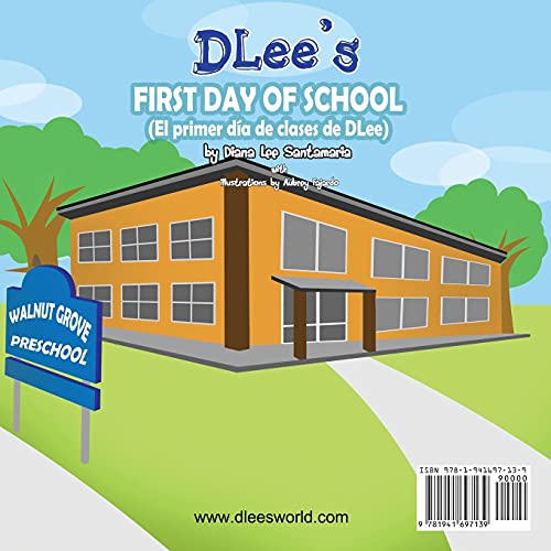 DLee's First Day of School (English & Spanish Bilingual Book),Used