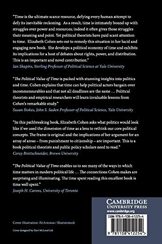 The Political Value of Time: Citizenship, Duration, and Democratic Justice,Used