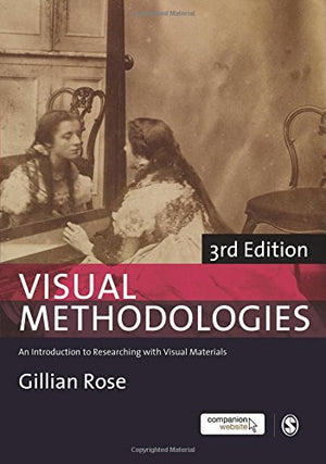 Visual Methodologies: An Introduction To Researching With Visual Materials,Used