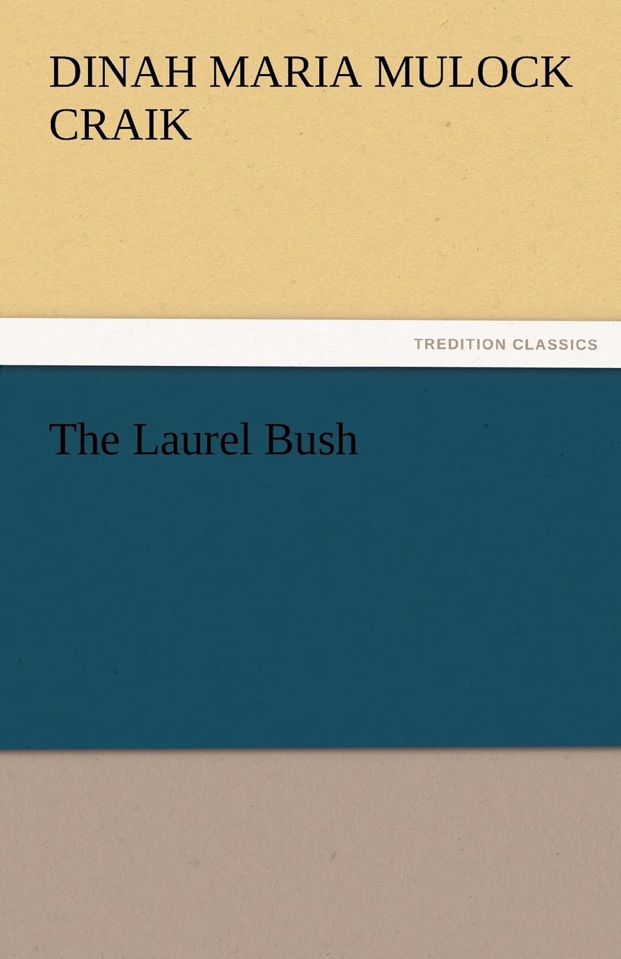The Laurel Bush,Used