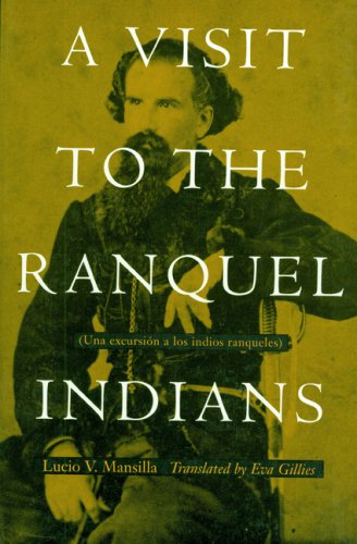 A Visit To The Ranquel Indians,Used