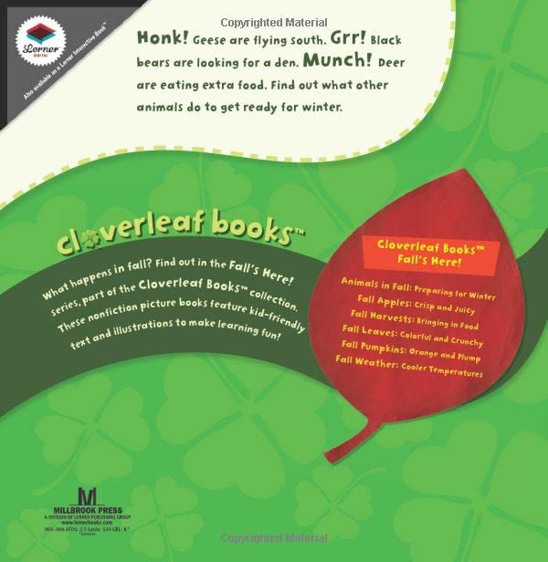 Animals In Fall: Preparing For Winter (Cloverleaf Books   Fall'S Here!),Used
