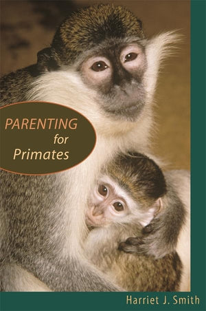 Parenting for Primates,Used