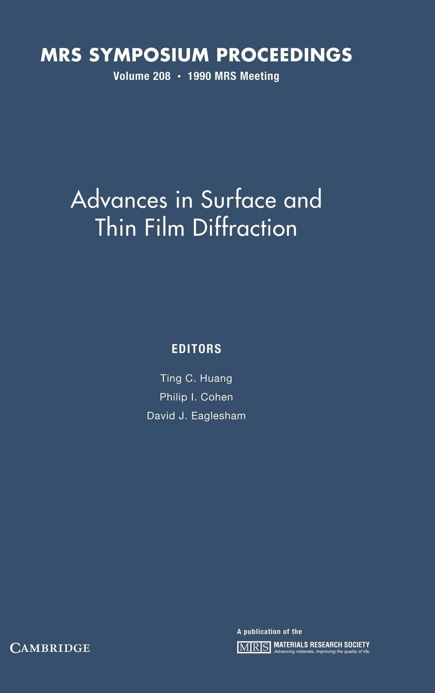 Advances in Surface and Thin Film Diffraction: Volume 208 (MRS Proceedings),Used
