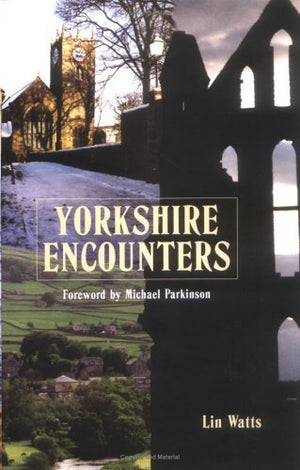 Yorkshire Encounters
