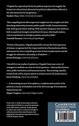 The Political Life of an Epidemic: Cholera, Crisis and Citizenship in Zimbabwe,Used