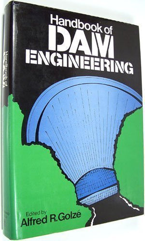 Handbook Of Dam Engineering,New