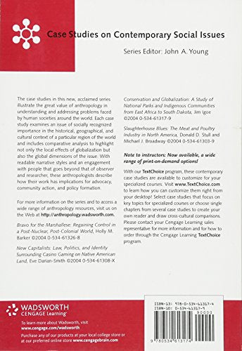 Conservation and Globalization: A Study of National Parks and Indigenous Communities from East Africa to South Dakota (Case Stud,Used