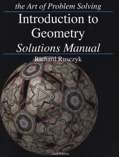 Introduction To Geometry: Solutions Manual,New