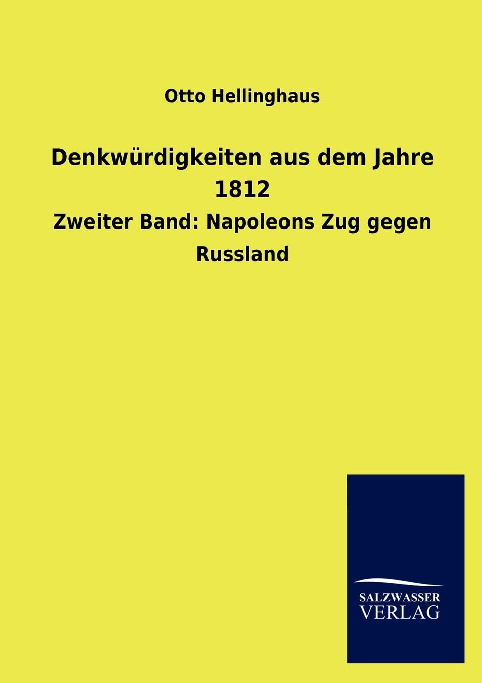 Denkwrdigkeiten aus dem Jahre 1812 (German Edition),Used