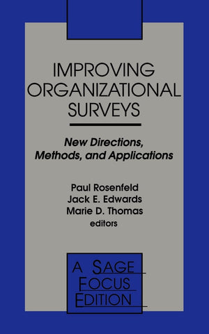 Improving Organizational Surveys: New Directions, Methods, And Applications (Sage Focus Editions),New