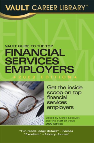 Vault Guide to the Top Financial Services Employers 2009 (Vault Career Library),Used