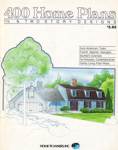 400 Home Plans: 1 1/2 And Two Story Designs,Used