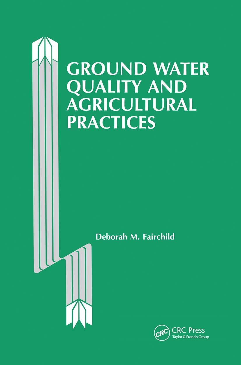 Ground Water Quality and Agricultural Practices,Used