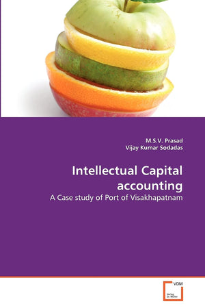 Intellectual Capital accounting: A Case study of Port of Visakhapatnam,Used