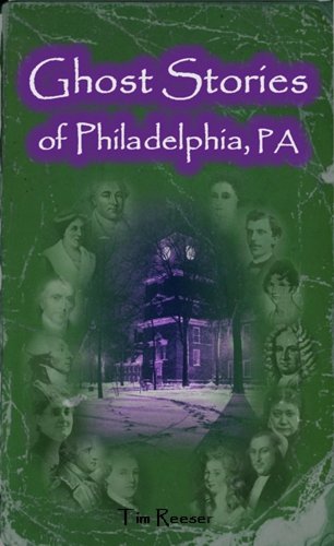 Ghost Stories of Philadelphia, PA,Used