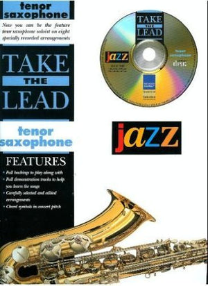 Take The Lead Jazz: Tenor Sax, Book & Cd