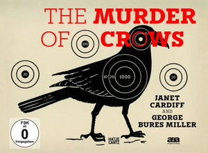 Janet Cardiff & George Bures Miller: The Murder of Crows,Used