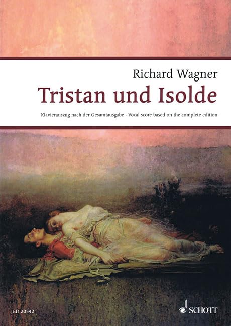 Tristan und Isolde (Wagner Urtext Piano/Vocal Scores),Used