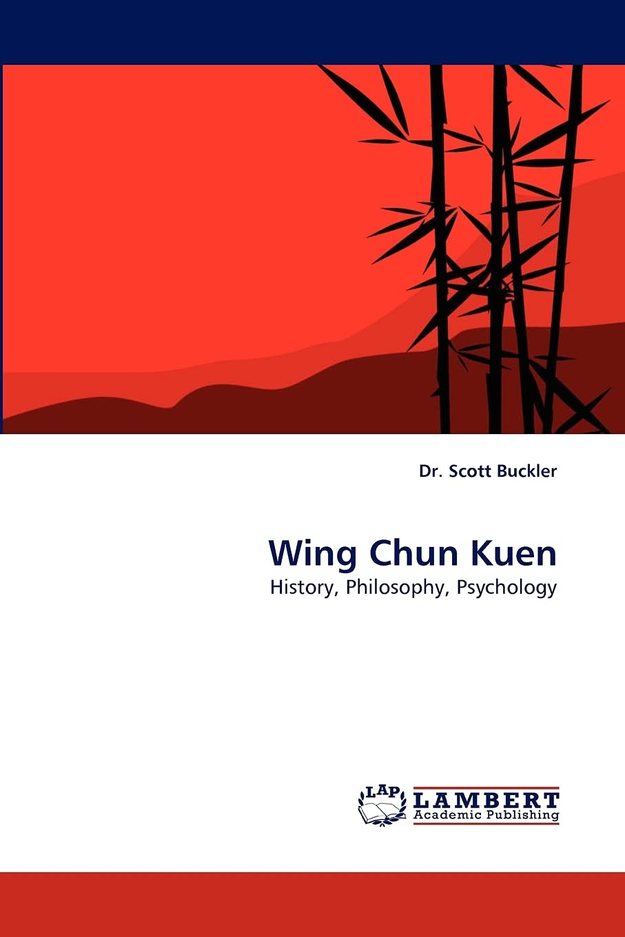 Wing Chun Kuen: History, Philosophy, Psychology,Used