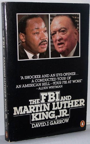The F.B.I. and Martin Luther King, Jr.,Used