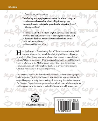 The Complete Gospels: The Scholars Version,New