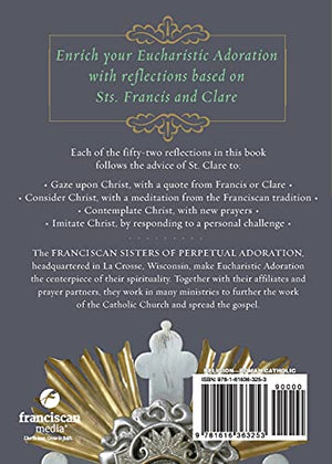 Eucharistic Adoration: Reflections In The Franciscan Tradition