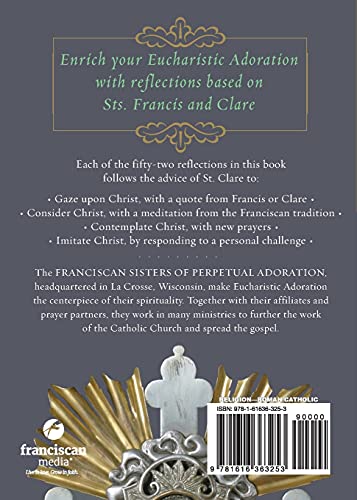 Eucharistic Adoration: Reflections In The Franciscan Tradition
