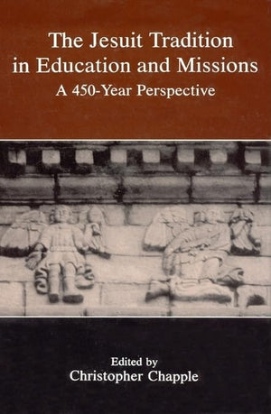 Jesuit Tradition in Education: 450 Year Perspective,New