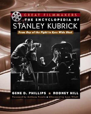 The Encyclopedia Of Stanley Kubrick (Library Of Great Filmmakers),Used