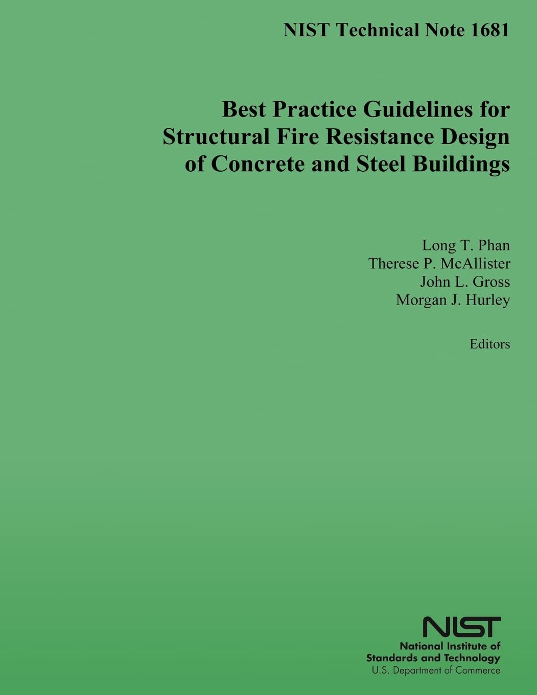 Best Practice Guidelines for Structural Fire Resistance Design of Concrete and Steel Buildings,Used